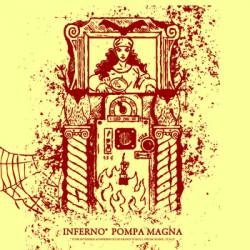 Inferno (ITA) : Pompa Magna